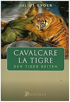 Bild des Verkufers fr Cavalcare la tigre, Den Tiger reiten zum Verkauf von AHA-BUCH GmbH