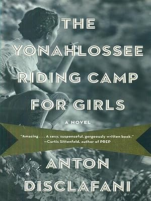 Bild des Verkufers fr The Yonahlossee Riding Camp for Girls zum Verkauf von Librodifaccia