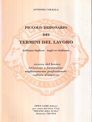 Seller image for Piccolo dizionario dei termini dellavoro italiano inglese, inglese italiano for sale by Librodifaccia