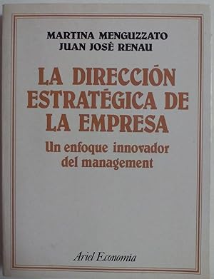 Seller image for LA DIRECCION ESTRATEGICA DE LA EMPRESA Un enfoque innovador del management for sale by Gibbon Libreria