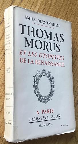 Thomas Morus et les utopistes de la Renaissance