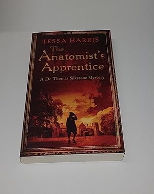 Seller image for The Anatomist's Apprentice - A Dr Thomas Silkstone Mystery for sale by CURIO