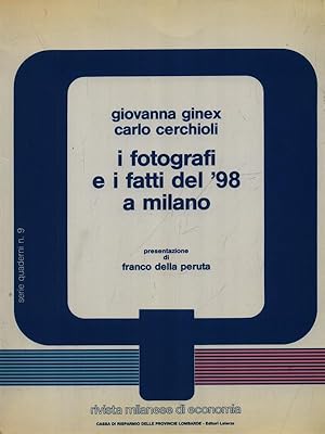 Imagen del vendedor de I fotografi e i fatti del '98 a Milano a la venta por Miliardi di Parole