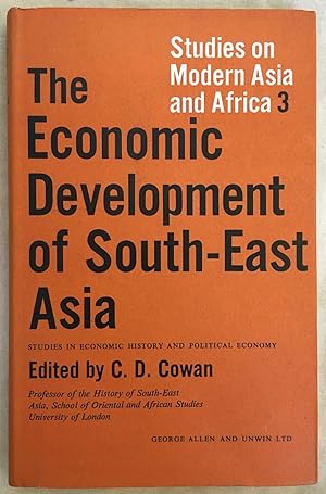 The economic development of South-East Asia : studies in economic history and political economy [...