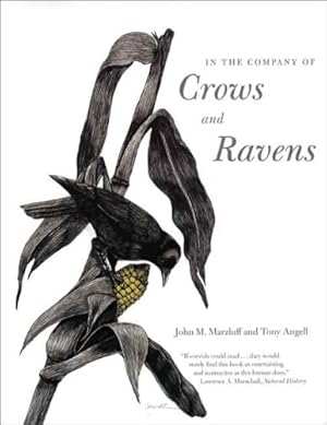 Seller image for In the Company of Crows and Ravens by John M. Marzluff, Tony Angell [Paperback ] for sale by booksXpress