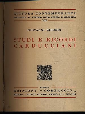 Seller image for Studi e ricordi carducciani for sale by Miliardi di Parole