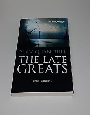 Immagine del venditore per The Late Greats - A Joe Geraghty Novel venduto da CURIO
