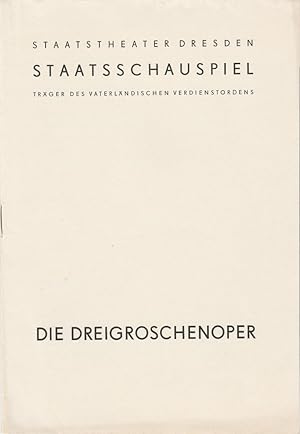Seller image for Programmheft Bertolt Brecht / Kurt Weill: DIE DREIGROSCHENOPER for sale by Programmhefte24 Schauspiel und Musiktheater der letzten 150 Jahre