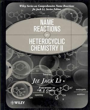 Image du vendeur pour Name Reactions in Heterocyclic Chemistry II mis en vente par GreatBookPrices