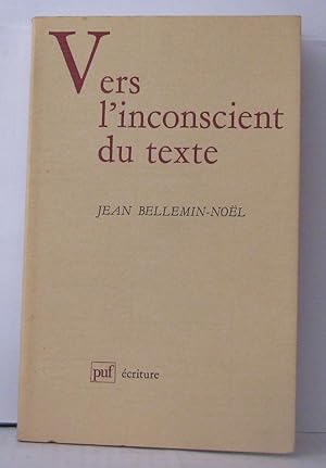 Bild des Verkufers fr Vers l'inconscient du texte zum Verkauf von Librairie Albert-Etienne
