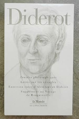 Pensées philosophiques - Lettre sur les aveugles - Entretien entre d'Alembert et Diderot - Supplé...