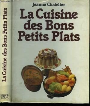 Seller image for La cuisine des bons petits plats for sale by Le-Livre