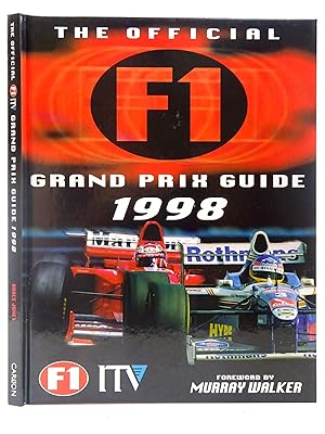 Seller image for THE OFFICIAL F1 ITV FORMULA ONE GRAND PRIX GUIDE 1998 for sale by Stella & Rose's Books, PBFA