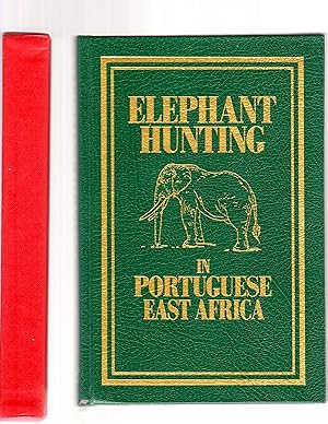 Elephant Hunting in Portuguese East Africa