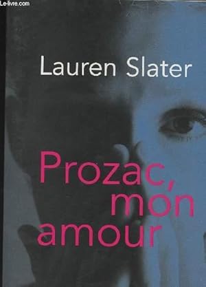 Bild des Verkufers fr Prozac, mon amour zum Verkauf von Le-Livre