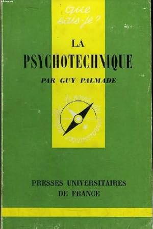 Image du vendeur pour Que sais-je? N 302 La psychotechnique mis en vente par Le-Livre