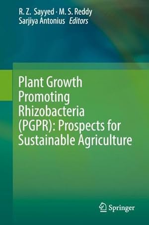 Bild des Verkufers fr Plant Growth Promoting Rhizobacteria (PGPR): Prospects for Sustainable Agriculture zum Verkauf von AHA-BUCH GmbH