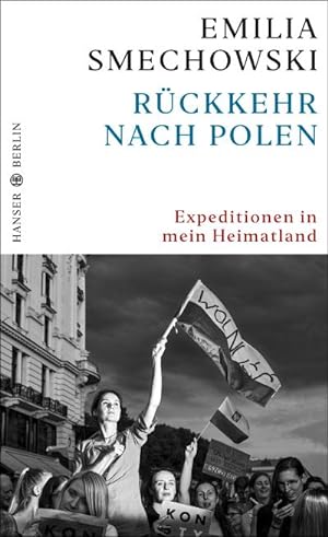 Bild des Verkäufers für Rückkehr nach Polen : Expeditionen in mein Heimatland zum Verkauf von AHA-BUCH GmbH