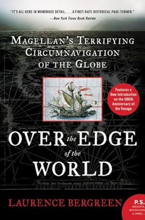 Seller image for Over the Edge of the World : Magellan's Terrifying Circumnavigation of the Globe for sale by GreatBookPrices