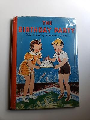 Immagine del venditore per The Birthday Party A Social Studies Story Book About Food venduto da WellRead Books A.B.A.A.