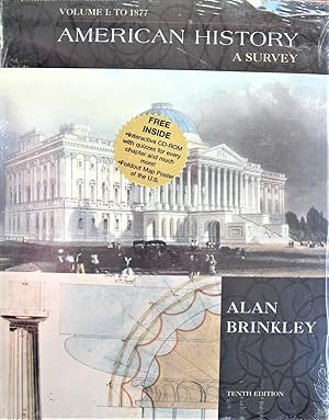 American History: A Survey Volume I to 1877