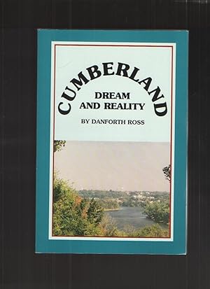 Cumberland Dream and Reality