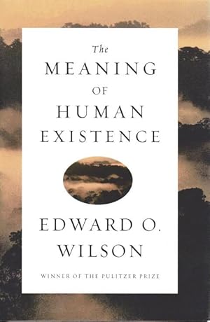 The Meaning of Human Existence