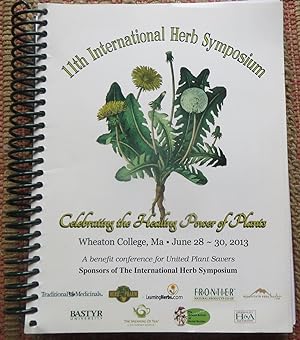 11th INTERNATIONAL HERB SYMPOSIUM: Celebrating the Healing Power of Plants.