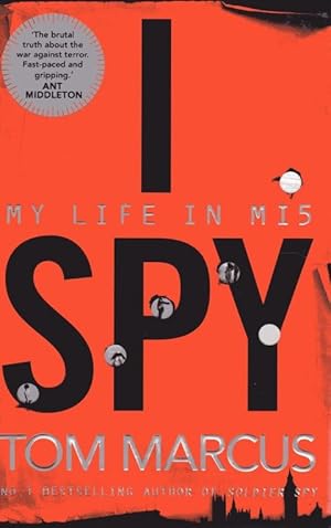 I Spy; My Life in MI5