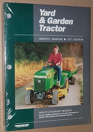 Yard & Garden Tractor Service Manual: Multi-Cylinder Models