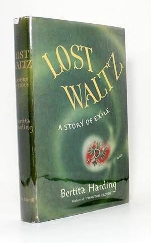 Seller image for Lost Waltz: A Story of Exile for sale by R. Rivers Books