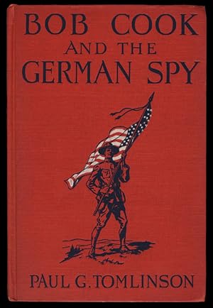 Seller image for Bob Cook and the German Spy for sale by Parigi Books, Vintage and Rare