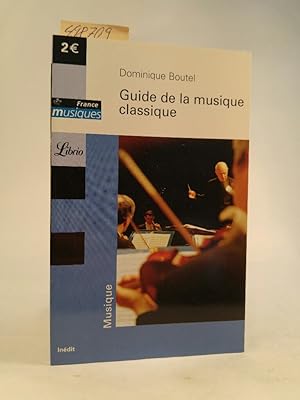 Image du vendeur pour Guide de la musique classique. [Neubuch] mis en vente par ANTIQUARIAT Franke BRUDDENBOOKS