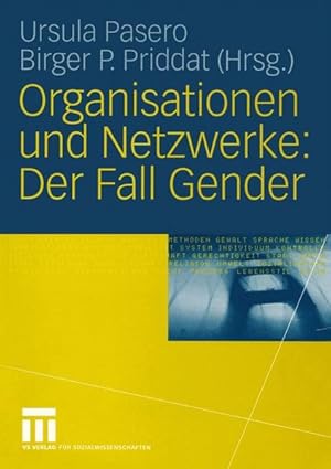 Bild des Verkufers fr Organisationen und Netzwerke: Der Fall Gender zum Verkauf von Antiquariat Armebooks