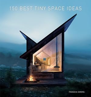 Seller image for 150 Best Tiny Space Ideas for sale by GreatBookPrices