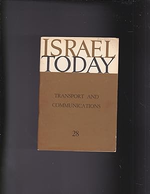 Seller image for Transport and Communications. ISRAEL TODAY Number 28 for sale by Meir Turner