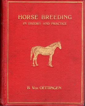Image du vendeur pour Horse Breeding in theory and practice. Transl. from the German. mis en vente par Berkelouw Rare Books