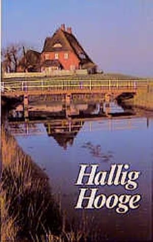 Seller image for Hallig Hooge : d. Knigin d. Halligen. for sale by Versandantiquariat Felix Mcke