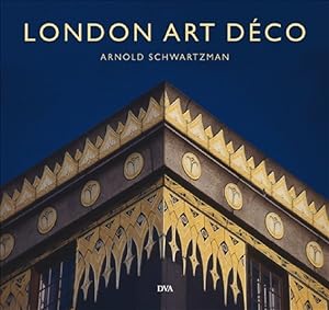 Imagen del vendedor de London Art dco Ein Architekturbegleiter durch die spannendste europische Metropole a la venta por primatexxt Buchversand