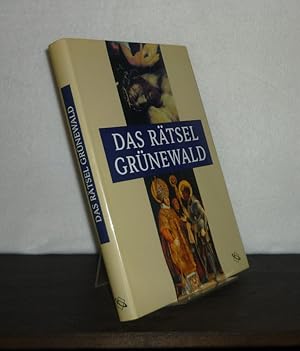 Seller image for Das Rtsel Grnewald. [Herausgegeben von Rainhard Riepertinger, Evamaria Brockhoff, Katharina Heinemann und Jutta Schumann]. for sale by Antiquariat Kretzer