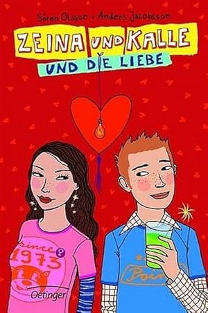 Seller image for Zeina und Kalle und die Liebe for sale by Versandantiquariat Felix Mcke
