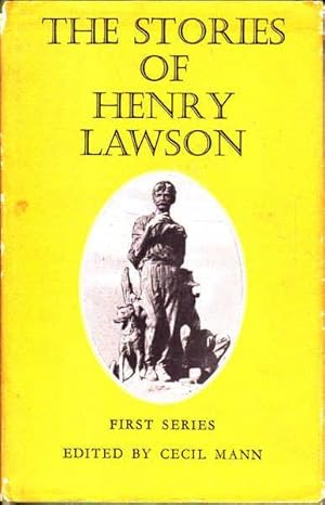 The Stories of Henry Lawson: First Series