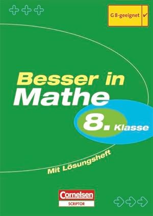 Seller image for Besser in der Sekundarstufe I - Mathematik - Bisherige Ausgabe: 8. Schuljahr - bungsbuch mit separatem Lsungsheft (20 S.) for sale by Versandantiquariat Felix Mcke