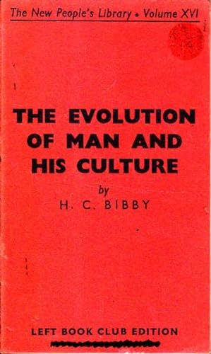 The Evolution of Man and His Culture