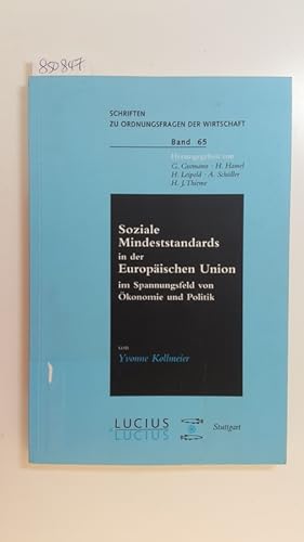 Seller image for Soziale Mindeststandards in der Europischen Union im Spannungsfeld von konomie und Politik for sale by Gebrauchtbcherlogistik  H.J. Lauterbach