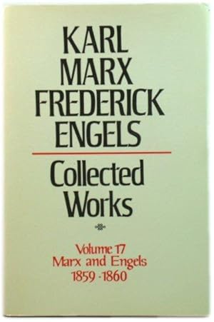 Bild des Verkufers fr Karl Marx, Frederick Engels: Collected Works, Volume 17: Marx and Engels: 1858-60 zum Verkauf von PsychoBabel & Skoob Books