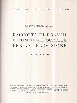 Bild des Verkufers fr Raccolta di drammi e commedie scritte per la televisione zum Verkauf von Librodifaccia