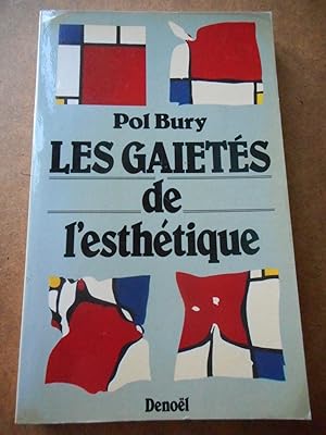 Seller image for Les gaietes de l'esthetique for sale by Frederic Delbos