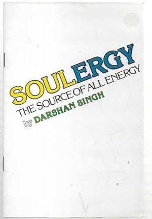 Immagine del venditore per Soulergy : The Source of All Energy. venduto da City Basement Books