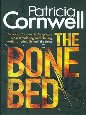 Image du vendeur pour The Bone Bed mis en vente par Librodifaccia